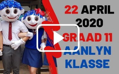 WOENSDAG 22 APRIL 2020 – GRAAD 11
