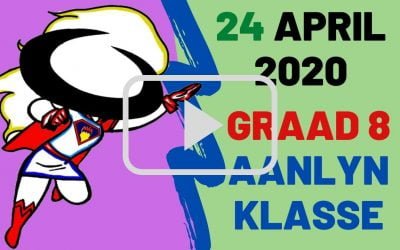 VRYDAG 24 APRIL 2020 – GRAAD 8
