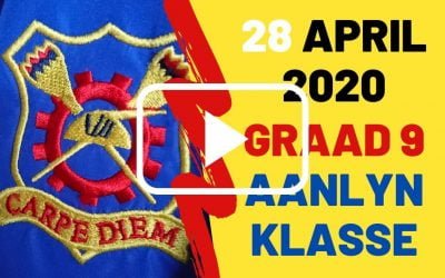 DINSDAG 28 APRIL 2020 – GRAAD 9