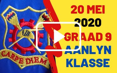 WOENSDAG 20 MEI 2020 – GRAAD 9